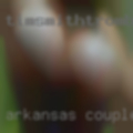 Arkansas couple seeking woman