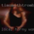Local horny woman