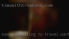 Someone willing to travel want either way.